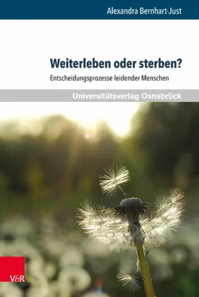 Bernhart-Just |  Weiterleben oder sterben? | eBook | Sack Fachmedien