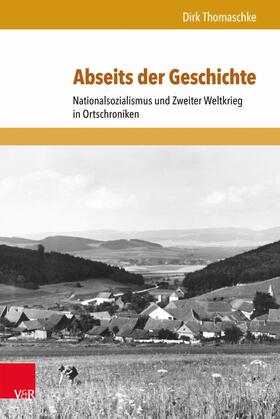 Thomaschke |  Abseits der Geschichte | eBook | Sack Fachmedien