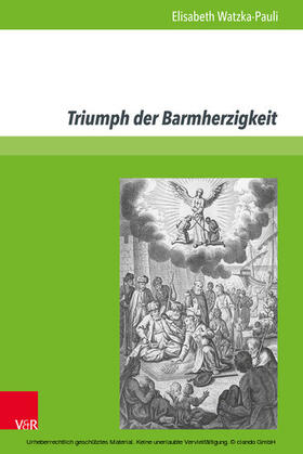 Watzka-Pauli |  Triumph der Barmherzigkeit | eBook | Sack Fachmedien
