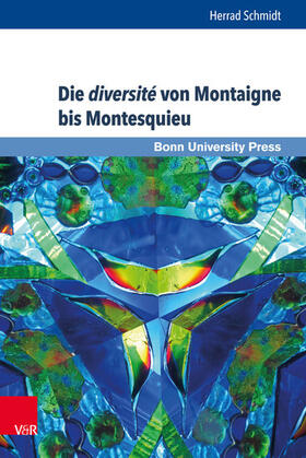 Schmidt |  Die diversité von Montaigne bis Montesquieu | eBook | Sack Fachmedien