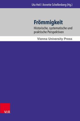 Heil / Schellenberg |  Frömmigkeit | eBook | Sack Fachmedien