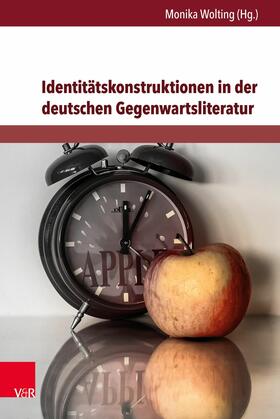 Wolting |  Identitätskonstruktionen in der deutschen Gegenwartsliteratur | eBook | Sack Fachmedien