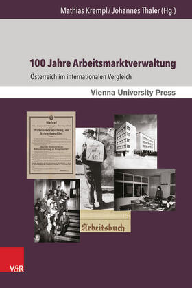 Krempl / Thaler |  100 Jahre Arbeitsmarktverwaltung | eBook | Sack Fachmedien