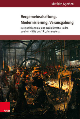 Agethen |  Vergemeinschaftung, Modernisierung, Verausgabung | eBook | Sack Fachmedien