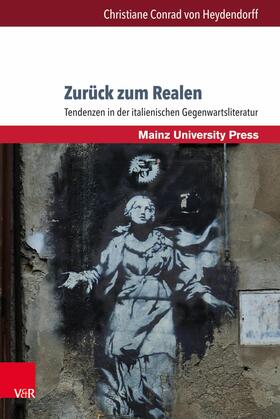 Conrad von Heydendorff |  Zurück zum Realen | eBook | Sack Fachmedien