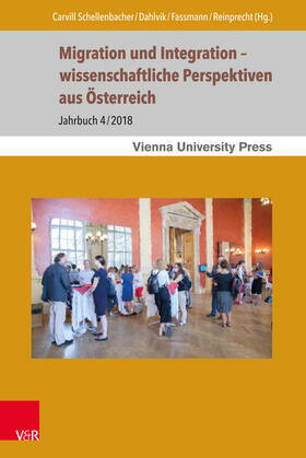 Carvill Schellenbacher / Dahlvik / Faßmann |  Migration und Integration – wissenschaftliche Perspektiven aus Österreich | eBook | Sack Fachmedien