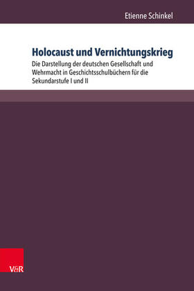 Schinkel |  Holocaust und Vernichtungskrieg | eBook | Sack Fachmedien