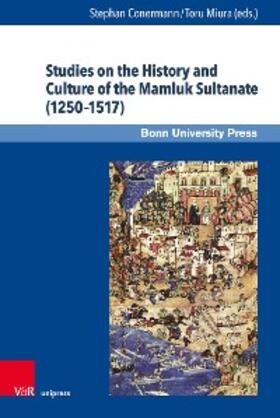 Conermann / Miura |  Studies on the History and Culture of the Mamluk Sultanate (1250–1517) | eBook | Sack Fachmedien