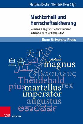 Becher / Hess |  Machterhalt und Herrschaftssicherung | eBook | Sack Fachmedien