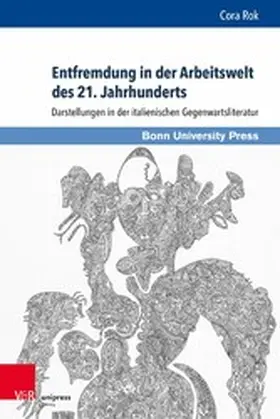 Rok |  Entfremdung in der Arbeitswelt des 21. Jahrhunderts | eBook | Sack Fachmedien