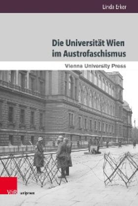 Erker |  Die Universität Wien im Austrofaschismus | eBook | Sack Fachmedien
