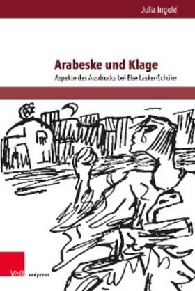 Ingold |  Arabeske und Klage | eBook | Sack Fachmedien