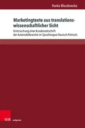 Blaszkowska / B?aszkowska |  Marketingtexte aus translationswissenschaftlicher Sicht | eBook | Sack Fachmedien