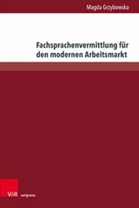 Grzybowska |  Fachsprachenvermittlung für den modernen Arbeitsmarkt | eBook | Sack Fachmedien