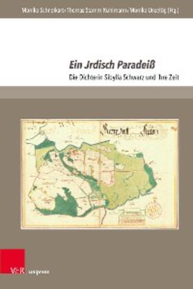 Schneikart / Stamm-Kuhlmann / Unzeitig |  Ein Jrdisch Paradeiß | eBook | Sack Fachmedien