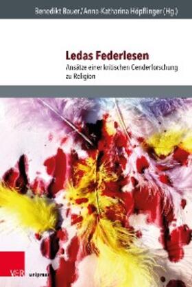 Bauer / Höpflinger |  Ledas Federlesen | eBook | Sack Fachmedien