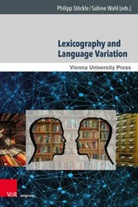 Stöckle / Wahl |  Lexicography and Language Variation | eBook | Sack Fachmedien