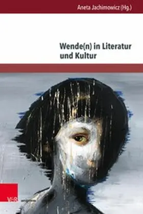 Jachimowicz | Wende(n) in Literatur und Kultur | E-Book | sack.de