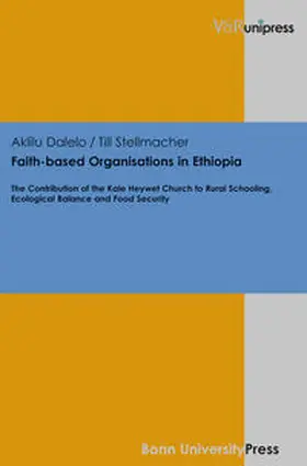 Dalelo / Stellmacher |  Faith-based Organisations in Ethiopia | Buch |  Sack Fachmedien