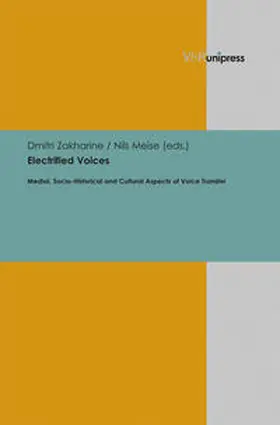 Meise / Zakharine |  Electrified Voices | Buch |  Sack Fachmedien