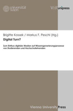 Kossek / Peschl |  Digital Turn? | Buch |  Sack Fachmedien
