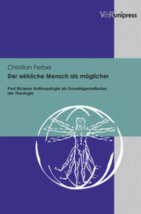 Ferber |  Ferber, C: Der wirkliche Mensch als möglicher | Buch |  Sack Fachmedien