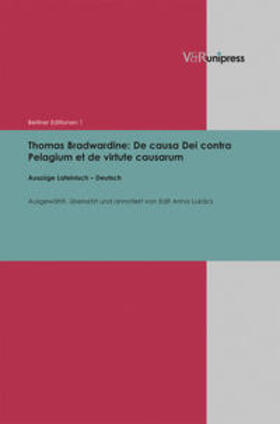 Lukács |  Thomas Bradwardine: De causa Dei contra Pelagium et de virtute causarum | Buch |  Sack Fachmedien