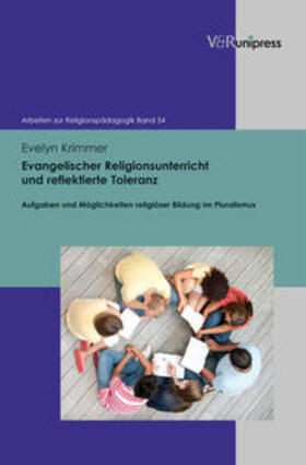 Krimmer |  Evangelischer Religionsunterricht und reflektierte Toleranz | Buch |  Sack Fachmedien