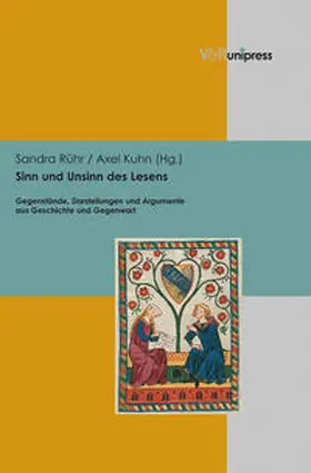 Rühr / Kuhn |  Sinn und Unsinn des Lesens | Buch |  Sack Fachmedien