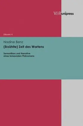 Benz |  (Erzählte) Zeit des Wartens | Buch |  Sack Fachmedien