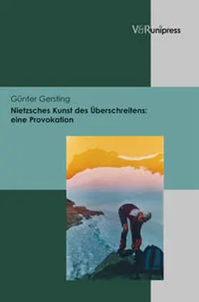 Gersting |  Nietzsches Kunst des Überschreitens | Buch |  Sack Fachmedien