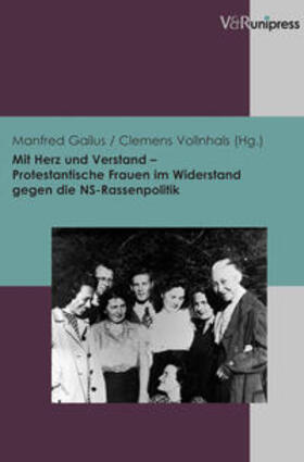 Gailus / Vollnhals |  Mit Herz und Verstand - Protestantische Frauen im Widerstand | Buch |  Sack Fachmedien