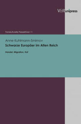 Kuhlmann-Smirnov |  Schwarze Europäer im Alten Reich | Buch |  Sack Fachmedien