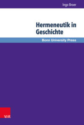 Broer / Berges / Ebner |  Hermeneutik in Geschichte | Buch |  Sack Fachmedien