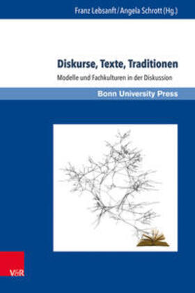 Lebsanft / Schrott |  Diskurse, Texte, Traditionen | Buch |  Sack Fachmedien