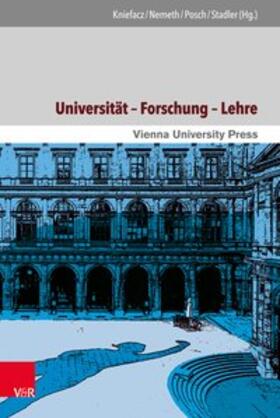 Stadler / Nemeth / Posch |  Universität - Forschung - Lehre | Buch |  Sack Fachmedien