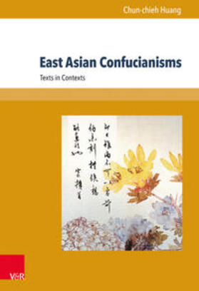 Huang |  East Asian Confucianisms | Buch |  Sack Fachmedien