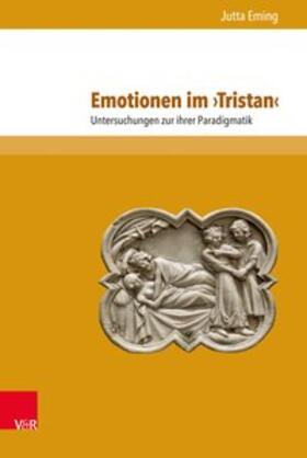 Eming |  Emotionen im >Tristan< | Buch |  Sack Fachmedien