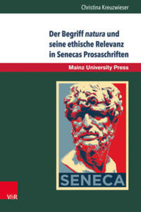 Kreuzwieser |  Kreuzwieser, C: Begriff natura und seine ethische Relevanz | Buch |  Sack Fachmedien