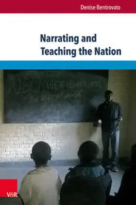 Bentrovato |  Narrating and Teaching the Nation | Buch |  Sack Fachmedien