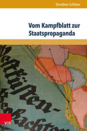 Schlüter |  Vom Kampfblatt zur Staatspropaganda | Buch |  Sack Fachmedien