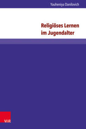 Danilovich |  Religiöses Lernen im Jugendalter | Buch |  Sack Fachmedien