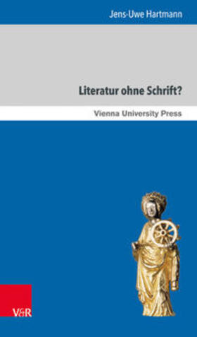 Hartmann |  Literatur ohne Schrift? | Buch |  Sack Fachmedien