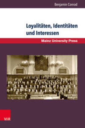 Conrad |  Loyalitäten, Identitäten und Interessen | Buch |  Sack Fachmedien