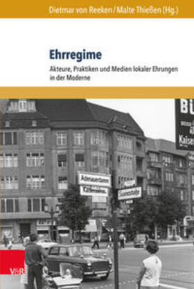 von Reeken / Thießen | Ehrregime | Buch | 978-3-8471-0578-7 | sack.de