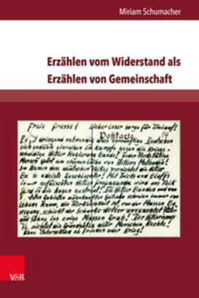 Schumacher |  Erzählen vom Widerstand als Erzählen von Gemeinschaft | Buch |  Sack Fachmedien