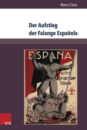 Claas |  Der Aufstieg der Falange Española | Buch |  Sack Fachmedien