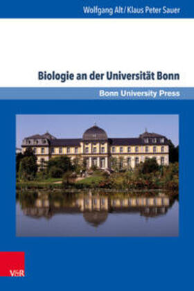 Alt / Sauer |  Biologie an der Universität Bonn | Buch |  Sack Fachmedien