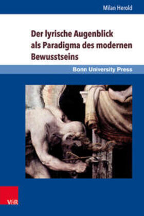 Herold |  Der lyrische Augenblick als Paradigma des modernen Bewusstseins | Buch |  Sack Fachmedien