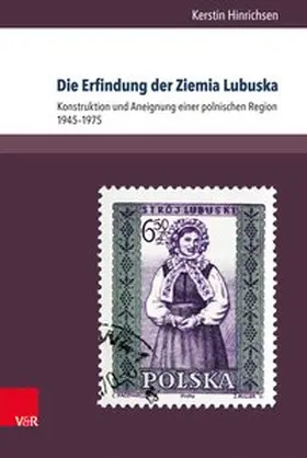 Hinrichsen |  Die Erfindung der Ziemia Lubuska | Buch |  Sack Fachmedien